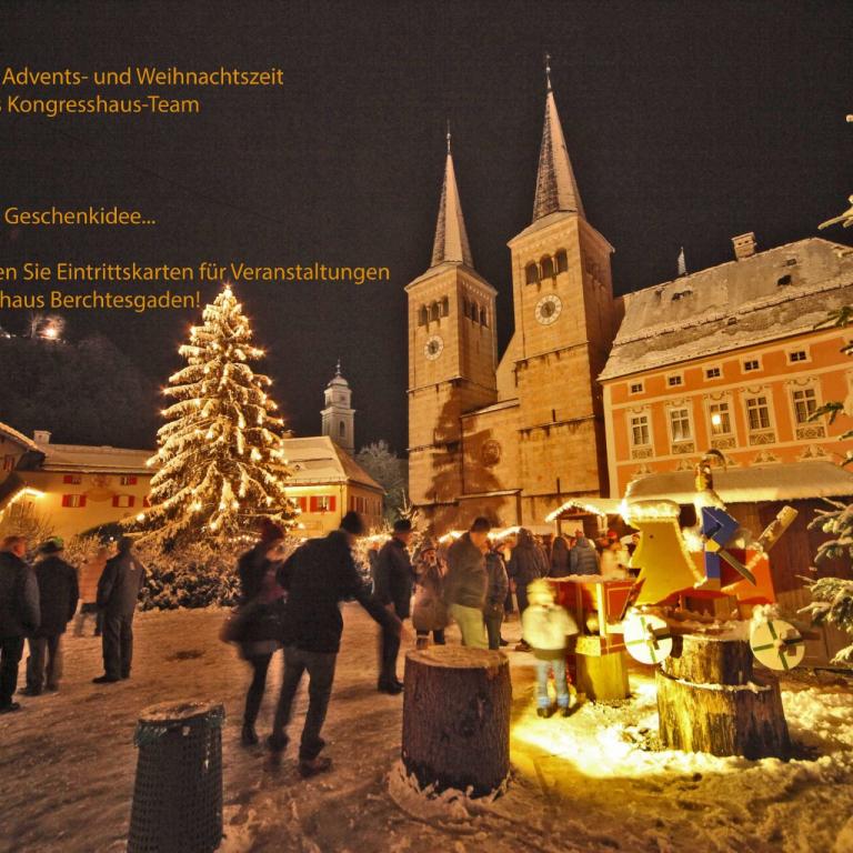 Der Berchtesgadener Advent ist immer einen Besuch wert...